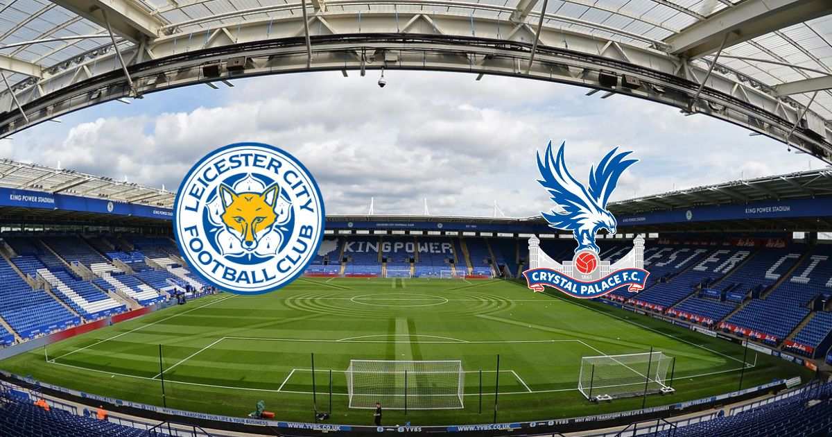 Link trực tiếp Leicester City vs Crystal Palace 18h30 ngày 15/10