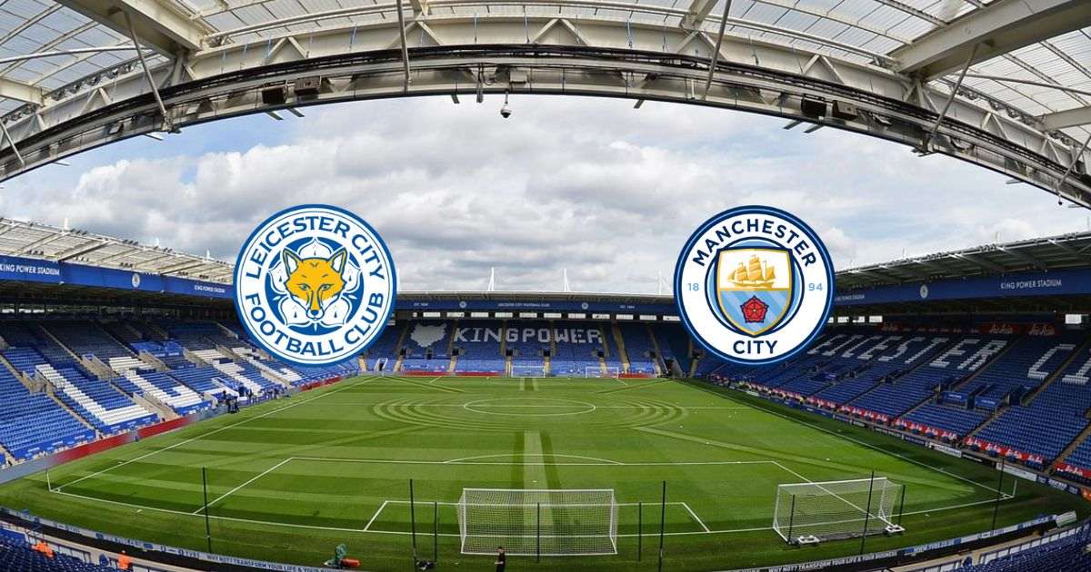 Link trực tiếp Leicester City vs Man City 18h30 ngày 29/10