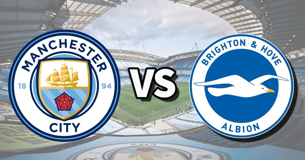 Link trực tiếp Man City vs Brighton 21h ngày 22/10