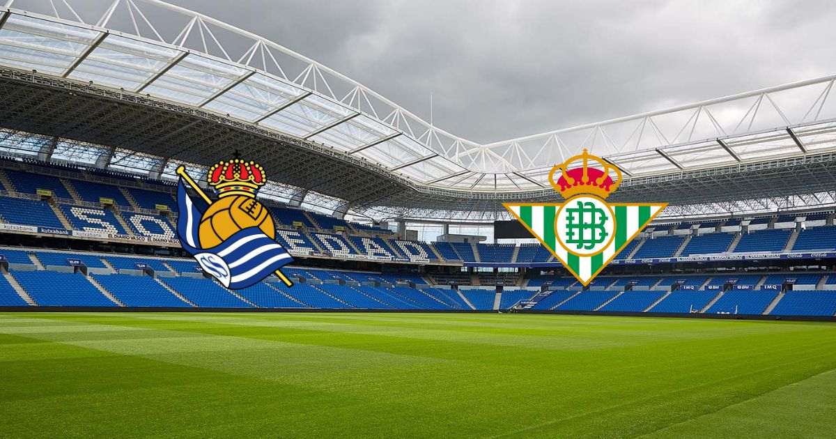 Link trực tiếp Real Sociedad vs Real Betis 3h ngày 31/10