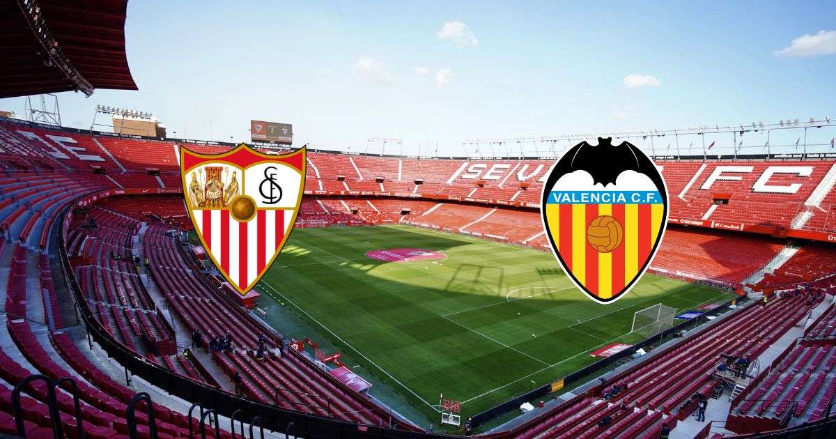 Link trực tiếp Sevilla vs Valencia 0h ngày 19/10