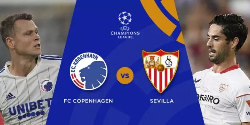 Sevilla tranh tài FC Copenhagen vì hy vọng mong manh giành vé đi tiếp tại Champions League 2022/23