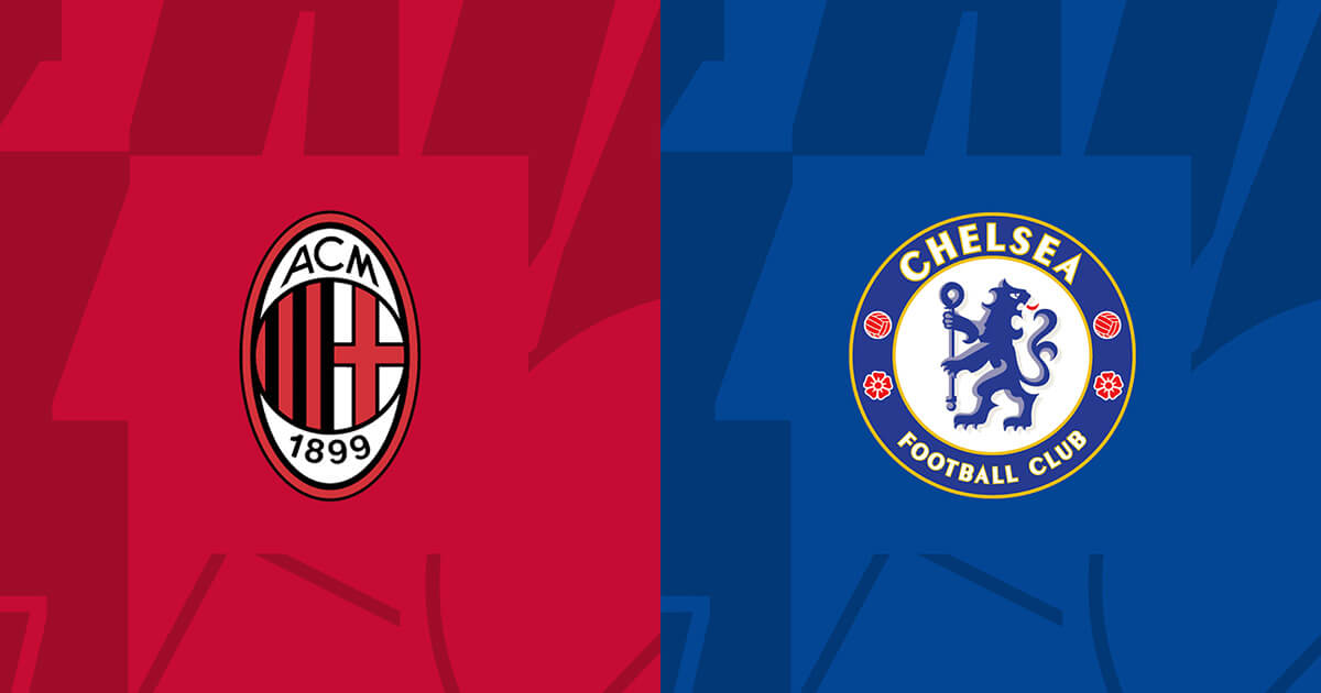 Soi kèo trận AC Milan vs Chelsea 2h ngày 12/10
