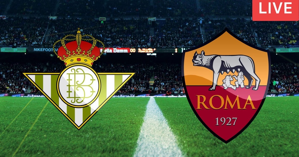 Soi kèo trận Real Betis vs Roma 23h45 ngày 13/10