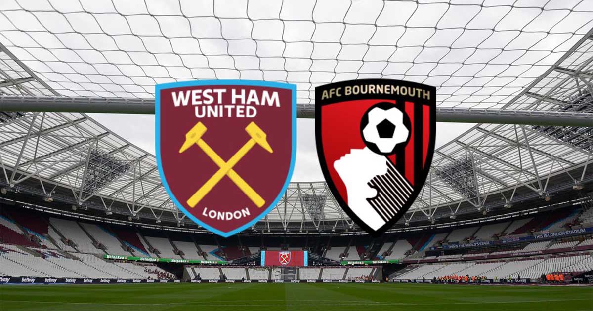 Soi kèo trận West Ham vs AFC Bournemouth 2h ngày 25/10