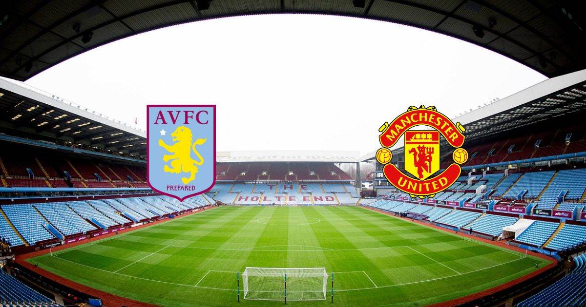 Link trực tiếp Aston Villa vs Man United 21h ngày 6/11