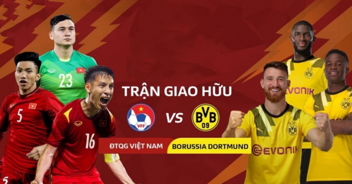 Link trực tiếp Việt Nam vs Borussia Dortmund 19h ngày 30/11