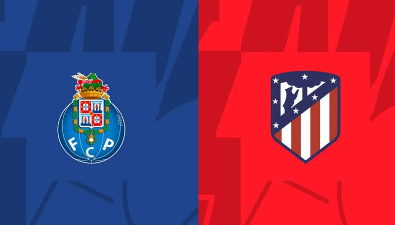 Tổng hợp soi kèo trận FC Porto vs Atlético Madrid 0h45 ngày 2/11