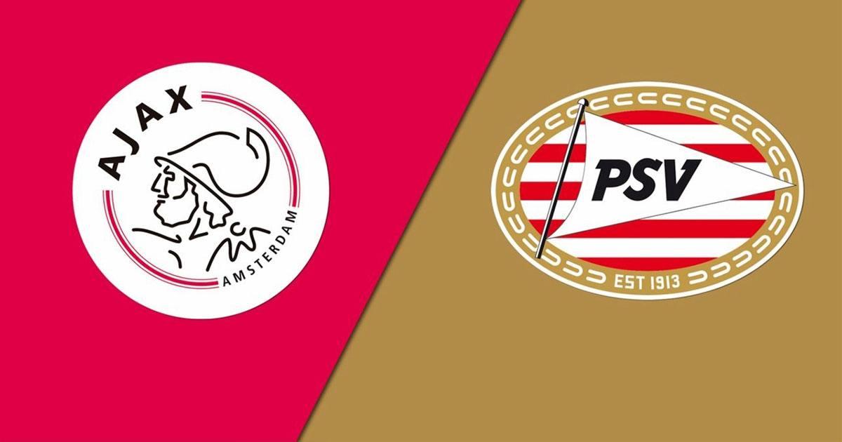 Soi kèo trận Ajax vs PSV Eindhoven 22h45 ngày 6/11
