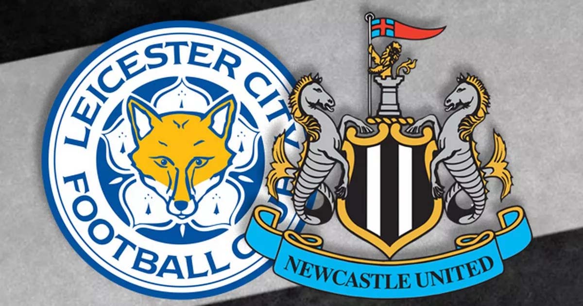 Soi kèo Ngoại Hạng Anh Leicester City vs Newcastle United 22h ngày 26/12