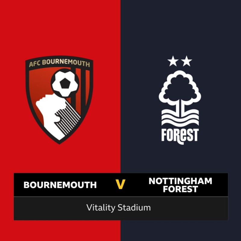 AFC Bournemouth đọ sức Nottingham Forest