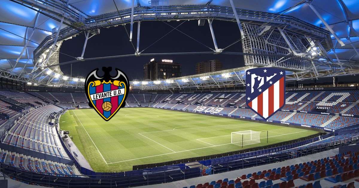 Link xem bóng đá Levante vs Atletico Madrid 3h ngày 19/1 | Thethaoso