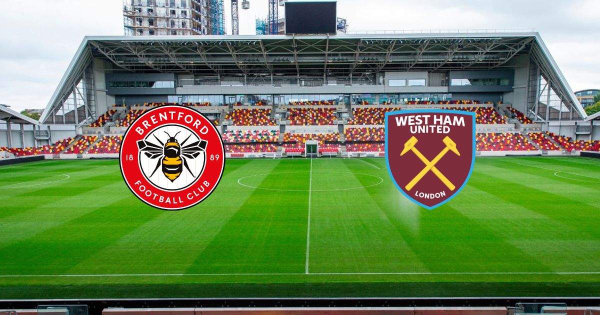 Link xem trực tiếp Brentford vs West Ham United 0h30 ngày 8/1