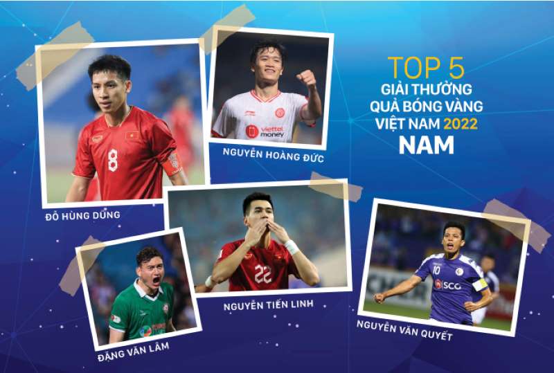 Công bố top 5 Quả Bóng Vàng nam Việt Nam 2022