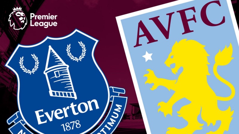 Link xem trực tiếp Everton vs Aston Villa