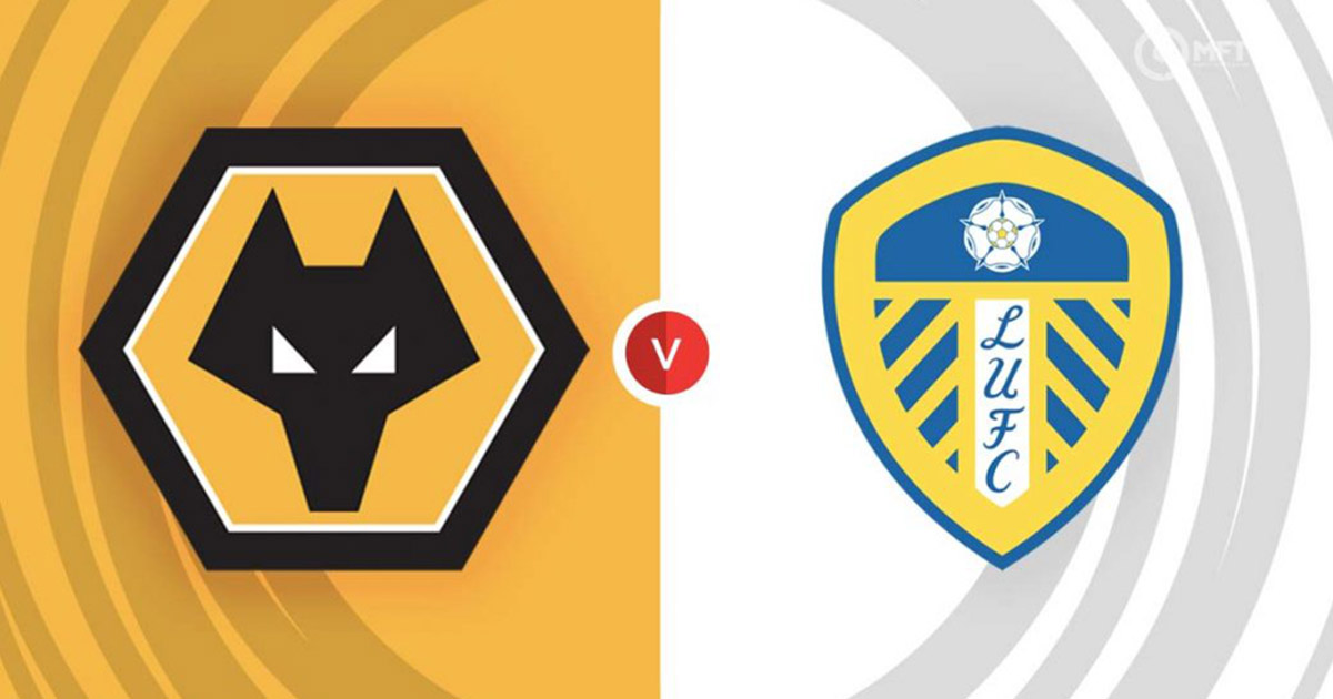 Thống kê, lịch sử đối đầu Wolverhampton vs Leeds United, 22h ngày 18/3