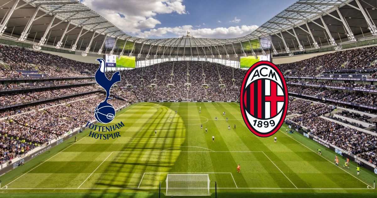 Nơi xem bóng đá Tottenham Hotspur vs AC Milan 9/3 3h