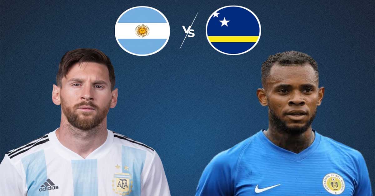 Link xem Argentina vs Curacao (6h30 ngày 29/3)