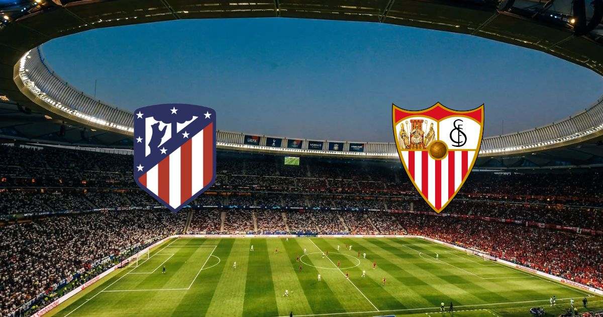 Trực tiếp Atlético Madrid vs Sevilla 3h ngày 5/3