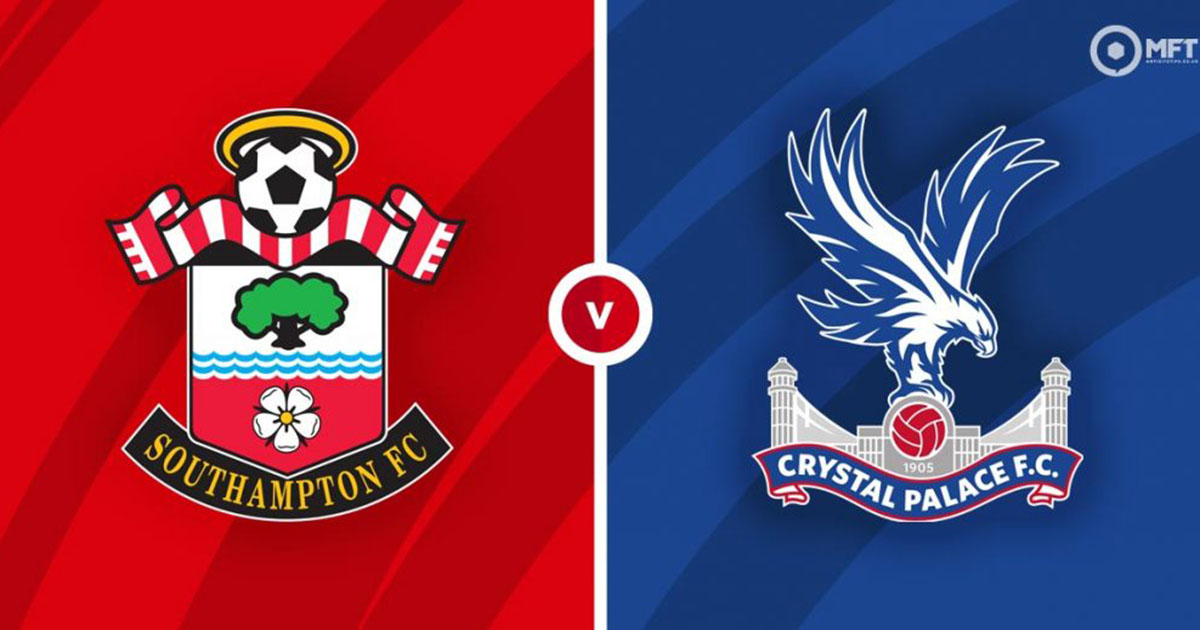 Link xem trực tiếp và thống kê đối đầu Southampton vs Crystal Palace (21h ngày 15/4)