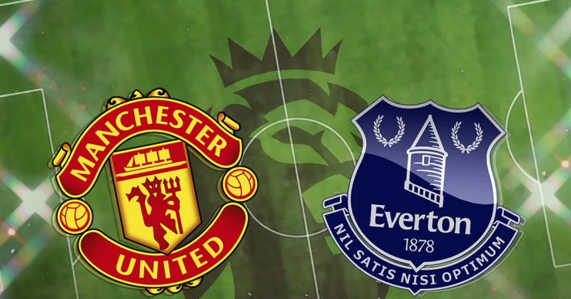 Kết quả Manchester United vs Everton, 18h30 ngày 8/4