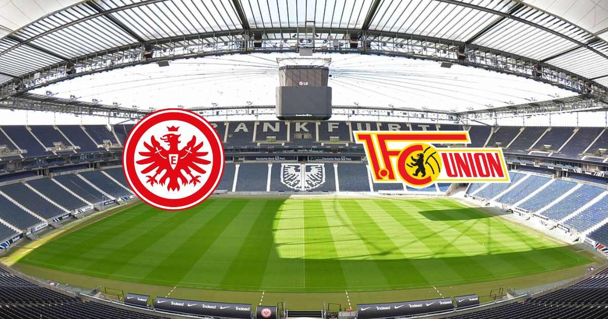 Link xem Eintracht Frankfurt vs Union Berlin, 23h ngày 4/4