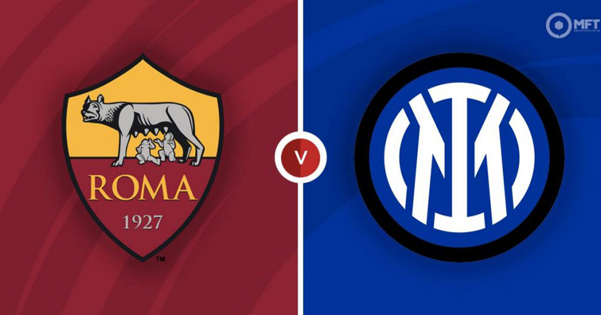 Link xem trực tiếp và thống kê đối đầu AS Roma vs Inter (23h ngày 6/5)