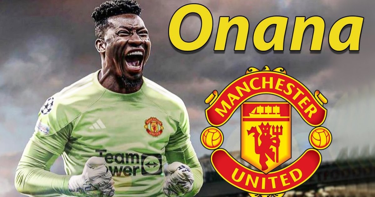 XONG! Man United hoàn tất mua Andre Onana từ Inter Milan