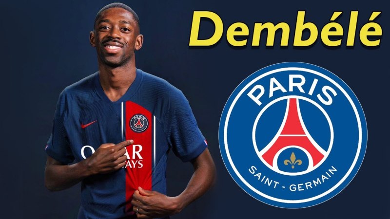 Paris Saint-Germain tự tin dón thành công Ousmane Dembélé
