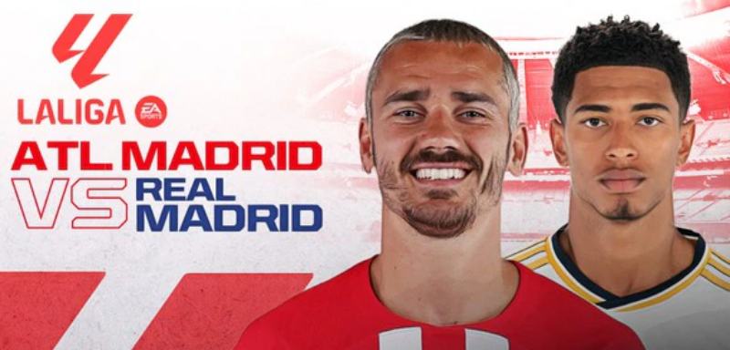 Link xem trực tiếp Atletico Madrid vs Real Madrid, 2h ngày 25/9/2023 | Hình 1 Atletico Madrid vs Real Madrid, 2h ngày 25/9/2023 chiếu kênh nào?