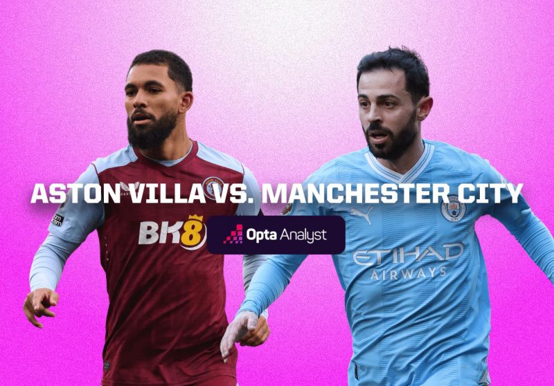 Lịch sử đối đầu Aston Villa vs Man City: Một số thống kê đáng chú ý