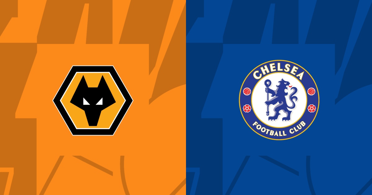 Nhận định Wolves vs Chelsea (24/12/2023)