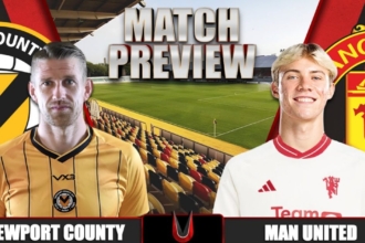 Link xem trực tiếp Newport County vs MU (23h30, 28/1/2024)