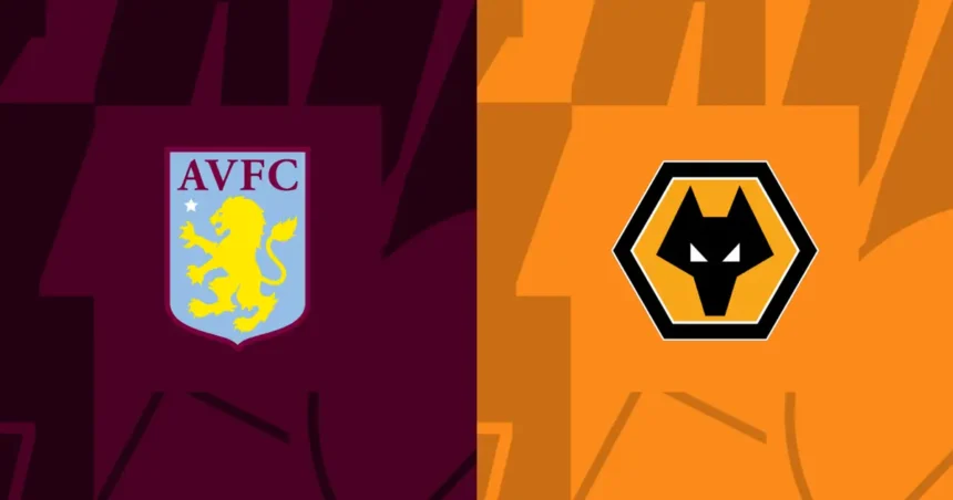 Link xem trực tiếp Aston Villa vs Wolves 0h30 ngày 31/3, vòng 30 Premier League 2023/24