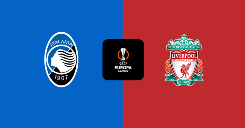 Nhận định Atalanta vs Liverpool (2h ngày 19/4/2024) – Tứ kết Europa League 2023/24